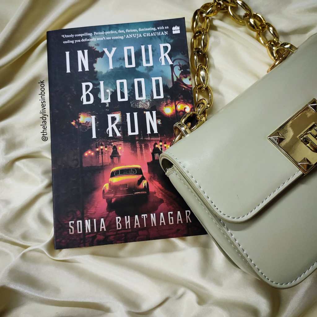 In Your Blood I Run by Sonia Bhatnagar – Book Review