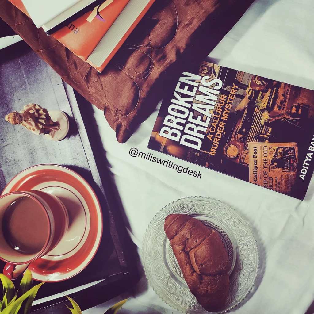 Reminding me of classic old detectives. Pure Nostalgia Aditya Banerjee’s Broken Dreams – Book Review