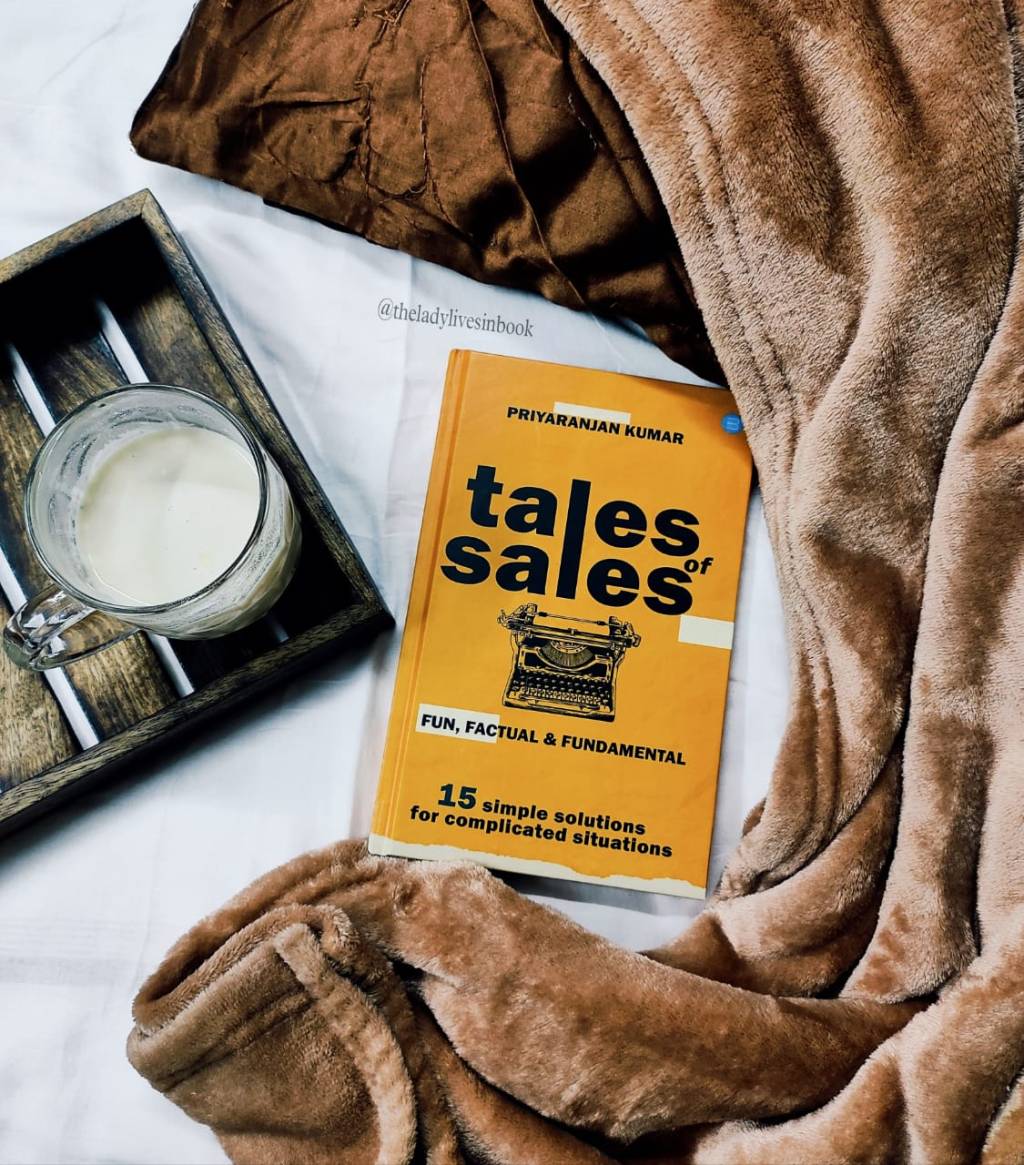 Priyaranjan Kumar spills the beans in a candid narrative: Tales of Sales – Book Review
